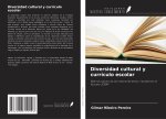 Diversidad cultural y currículo escolar