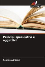 Principi speculativi e oggettivi