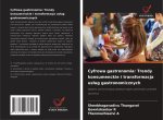 Cyfrowa gastronomia: Trendy konsumenckie i transformacja us?ug gastronomicznych