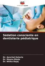 Sédation consciente en dentisterie pédiatrique