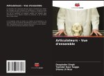 Articulateurs - Vue d'ensemble