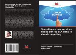 Surveillance des services basée sur les SLA dans le cloud computing