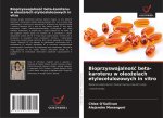 Bioprzyswajalno?? beta-karotenu w oleo?elach etylocelulozowych in vitro