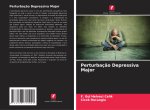 Perturbaç?o Depressiva Major