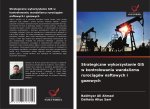 Strategiczne wykorzystanie GIS w kontrolowaniu wandalizmu ruroci?gów naftowych i gazowych