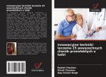 Innowacyjne techniki leczenia 25 powszechnych chorób przewlek?ych u ludzi