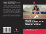 ANÁLISE DOS ELEMENTOS ESPECÍFICOS QUE CONDICIONAM A FORMAÇ?O DO RITMO