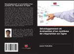 Développement et évaluation d'un syst?me de réquisition en ligne