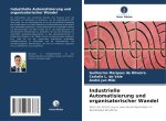 Industrielle Automatisierung und organisatorischer Wandel