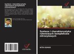 Synteza i charakterystyka rutenowych kompleksów nitrozylowych
