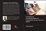 Conséquences environnementales de l'exploitation du gaz naturel au Nigeria