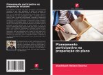 Planeamento participativo na preparaç?o do plano