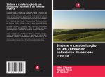 Síntese e caraterizaç?o de um compósito polimérico de osmose inversa