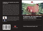 Probl?mes de liquidité des petites entreprises