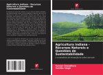 Agricultura Indiana - Recursos Naturais e Quest?es de Sustentabilidade