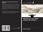 Defensa de una visión estoica del suicidio