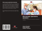 Microscope opératoire dentaire