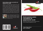 Essiccazione osmo-convettiva di peperoncini verdi