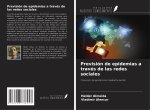 Previsión de epidemias a través de las redes sociales