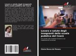Lavoro e salute degli insegnanti della scuola pubblica del Ceará