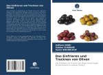 Das Einfrieren und Trocknen von Oliven