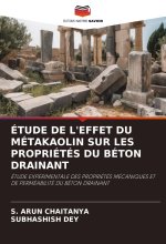 ÉTUDE DE L'EFFET DU MÉTAKAOLIN SUR LES PROPRIÉTÉS DU BÉTON DRAINANT