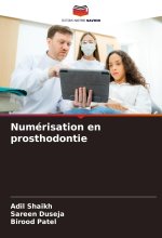 Numérisation en prosthodontie