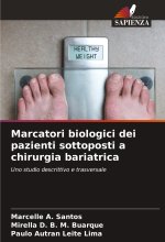 Marcatori biologici dei pazienti sottoposti a chirurgia bariatrica