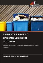 AMBIENTE E PROFILO EPIDEMIOLOGICO IN COTONOU