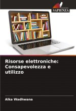 Risorse elettroniche: Consapevolezza e utilizzo