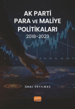 AK Parti Para ve Maliye Politikalari 2018-2023
