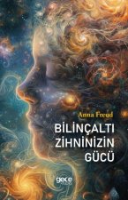 Bilincalti Zihninizin Gücü