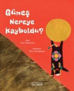 Günes Nereye Kayboldu