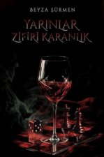 Yarinlar Zifiri Karanlik