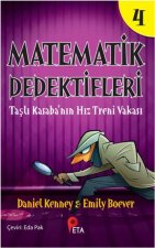 Matematik Dedektifleri 4 - Tasli Kasabanin Hiz Treni Vakasi