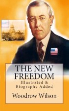 The New Freedom