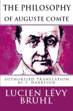 The Philosophy of Auguste Comte