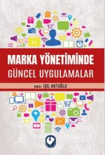 Marka Yönetiminde Güncel Uygulamalar