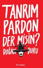 Tanrim Pardon Der Misin