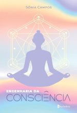 ENGENHARIA DA CONSCI?NCIA