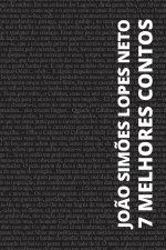 7 melhores contos - Jo?o Sim?es Lopes Neto