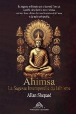 La Sagesse Intemporelle du Ja?nisme