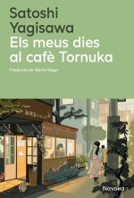 Els meus dies al caf? Tornuka