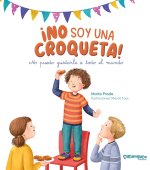 ?No soy una croqueta! No puedo gustarle a todo el mundo