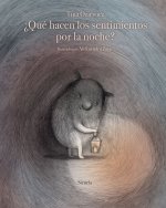 ?Qué hacen los sentimientos por la noche?