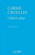 Caldr? la pluja