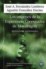 OR?GENES DE LA EXPERIENCIA COOPERATIVA DE MONDRAG?N, LOS