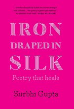 Iron Draped in Silk