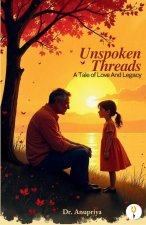 Unspoken Threads