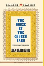 The House by the Church-Yard